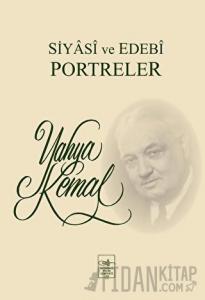Siyasi ve Edebi Portreler