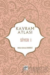 Siyer 1 - Kavram Atlası
