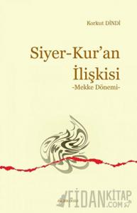Siyer - Kur’an İlişkisi