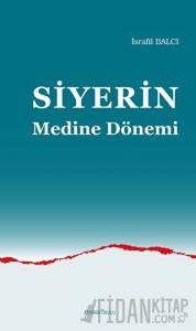 Siyerin Medine Dönemi