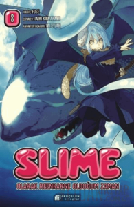 Slime Olarak Reenkarne Olduğum Zaman Cilt 8