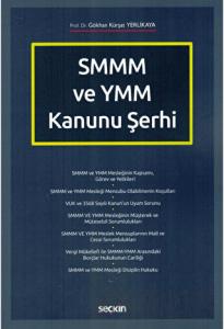SMMM ve YMM Kanunu Şerhi