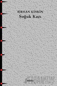 Soğuk Kazı