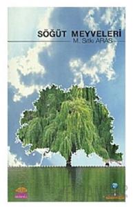 Söğüt Meyveleri
