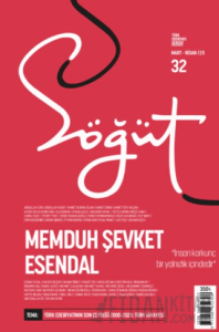 Söğüt - Türk Edebiyatı Dergisi Sayı 32 / Mart - Nisan 2025