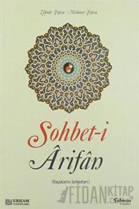 Sohbet-i Arifan (Büyüklerin Sohbetleri)