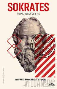 Sokrates - İroni İnfaz ve Etik