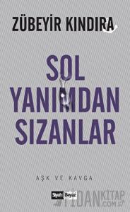 Sol Yanımdan Sızanlar