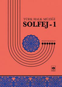 Solfej 1 - Türk Halk Müziği