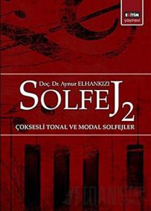 Solfej 2 Çoksesli Tonal ve Modal Solfejler
