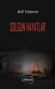 Solgun Hayatlar