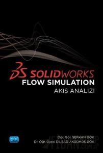 Solidworks Flow Simulation Akış Analizi)