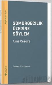 Sömürgecilik Üzerine Söylem