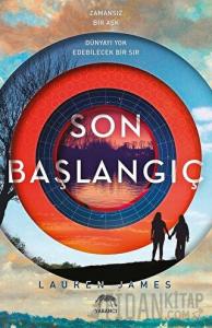 Son Başlangıç (Ciltli)