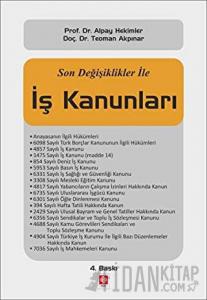 Son Değişiklikler İle İş Kanunları