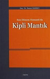 Son Dönem Osmanlı'da Kipli Mantık