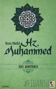 Son Nebi Hz. Muhammed (SAV)