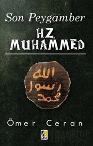 Son Peygamber Hz. Muhammed