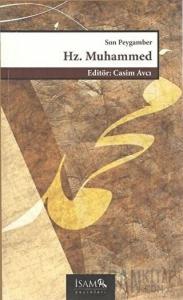 Son Peygamber Hz. Muhammed