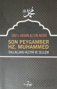 Son Peygamber Hz. Muhammed