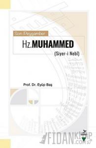 Son Peygamber Hz. Muhammed