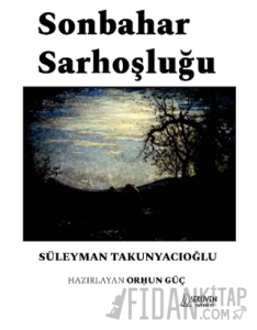 Sonbahar Sarhoşluğu