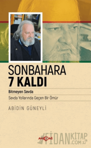 Sonbahara 7 Kaldı
