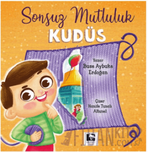 Sonsuz Mutluluk Kudüs