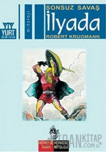 Sonsuz Savaş İlyada