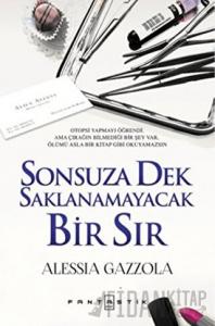 Sonsuza Dek Saklanamayacak Bir Sır
