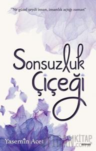 Sonsuzluk Çiçeği
