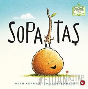 Sopa ile Taş (Ciltli)