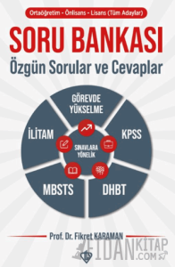 Soru Bankası: Özgün Sorular ve Cevaplar (Tüm Adaylar)