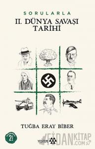 Sorularla 2. Dünya Savaşı Tarihi