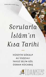 Sorularla İslam’ın Kısa Tarihi