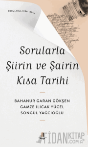 Sorularla Şiirin ve Şairin Kısa Tarihi