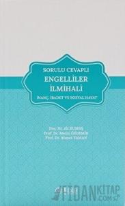 Sorulu Cevaplı Engelliler İlmihali