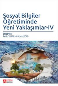Sosyal Bilgiler Öğretiminde Yeni Yaklaşımlar - 4