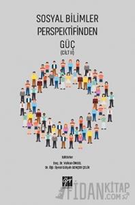 Sosyal Bilimler Perspektifinden Güç Cilt 2