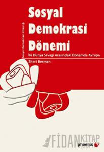 Sosyal Demokrasi Dönemi