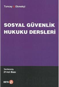 Sosyal Güvenlik Hukuku Dersleri