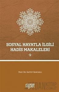 Sosyal Hayatla İlgili Hadis Makaleleri 1