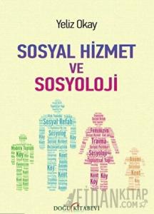 Sosyal Hizmet ve Sosyoloji