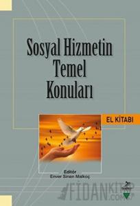 Sosyal Hizmetin Temel Konuları El Kitabı