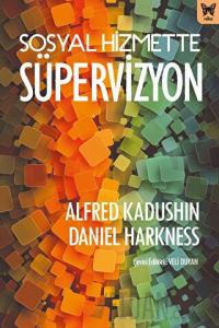 Sosyal Hizmette Süpervizyon