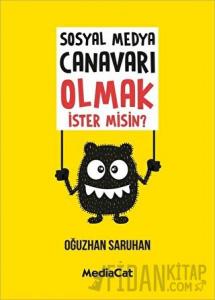 Sosyal Medya Canavarı Olmak İster misin?
