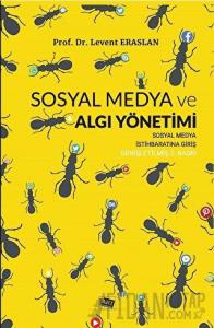 Sosyal Medya ve Algı Yönetimi