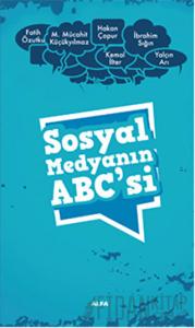 Sosyal Medyanın ABC’si