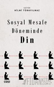 Sosyal Mesafe Döneminde Din