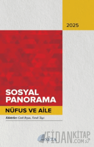 Sosyal Panorama 2025 Nüfus ve Aile